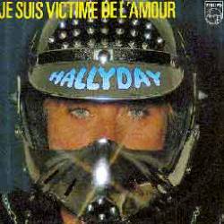 Johnny Hallyday : Je Suis Victime de L'Amour